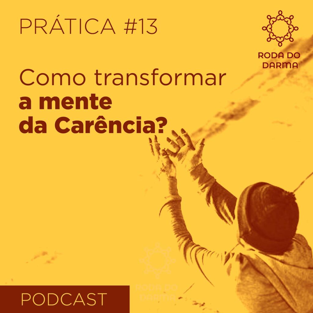 como transformar a mente da carência?