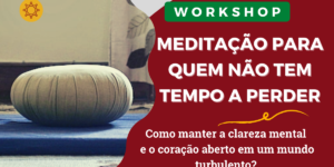 workshop-meditacao-para-quem-nao-tem-tempo